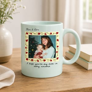 Every Sip Reminds Me of You – Personalized Mom Photo Mug, Custom Picture Coffee Mug for Mom, Mother's Birthday Gift, Personalized Ceramic Mug, Multi-Color Coffee Cup, Gift from Daughter or Son