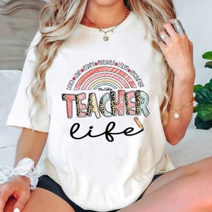 Teacher Life Rainbow Shirt, Back to School Teacher T-Shirt, Cute Teacher Appreciation Gift, Preschool Kindergarten Elementary School Tee