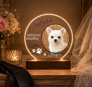 Personalized "Smells Like My Humans Are Getting Married" LED Acrylic Night Light, Custom Pet Photo Engagement Lamp