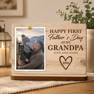 Happy First Father's Day As My Grandpa, Wood Plaque, Gift For Grandpa