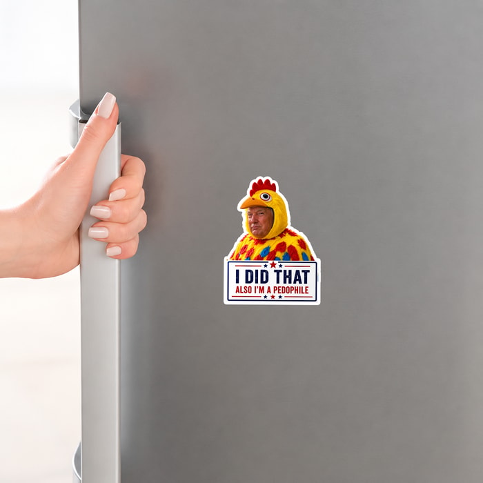 Trump I Did That Stickers | Funny Trump Sticker | Anti-Trump Meme Sticker