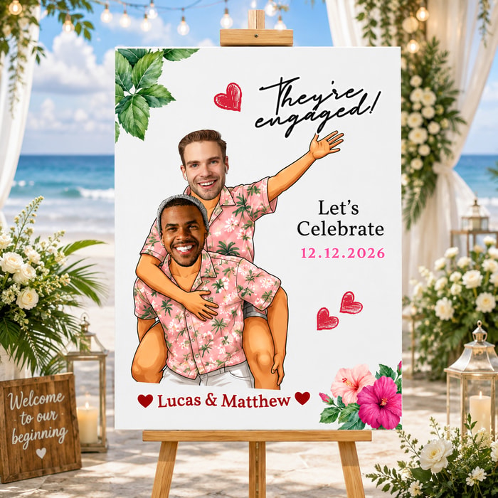 Custom "They'Re Engaged!" Welcome Board Sign For Men