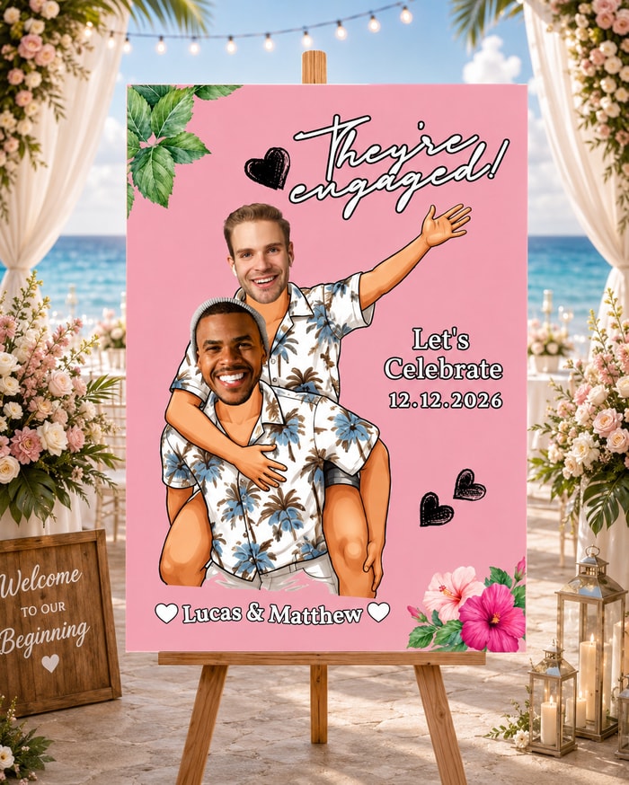 Custom "They'Re Engaged!" Welcome Board Sign For Men