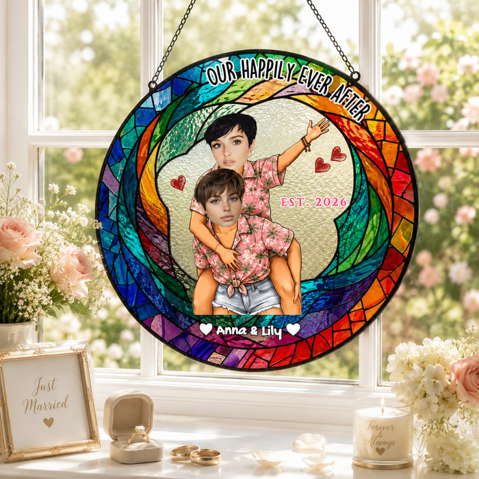 Custom "Happily Ever After" Stained Glass Suncatcher For Women