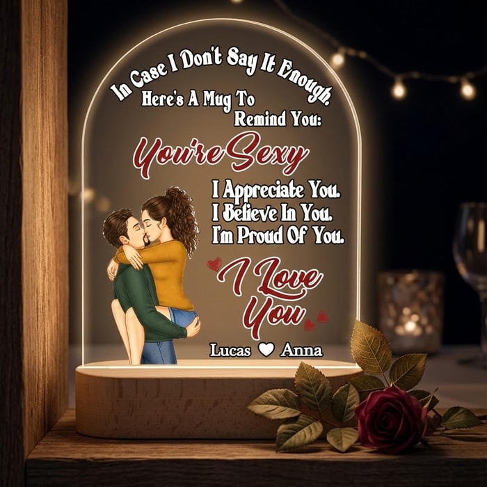 "In Case I Don'T Say It Enough" Personalized Night Light – Custom Wedding Led Lamp, Custom Romantic Acrylic Plaque, Anniversary & Valentine'S Day Gift